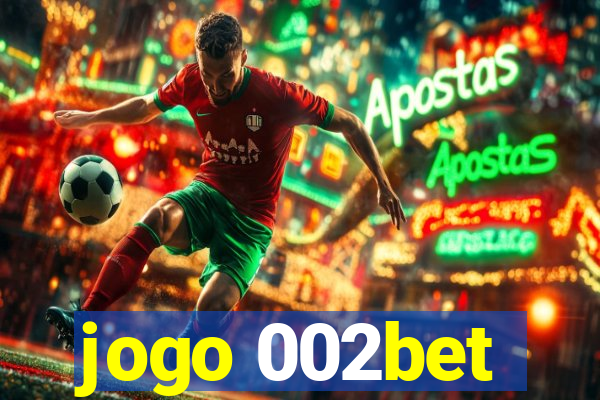 jogo 002bet